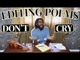 QUICK & BASIC Editing Tips for Your POEMS