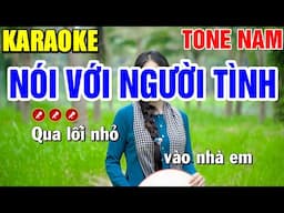 NÓI VỚI NGƯỜI TÌNH Karaoke Tone Nam ( BEAT CHUẨN ) - Mai Phạm Karaoke