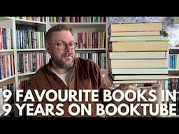 9 Favourite Books in 9 Years on BookTube | June 2025