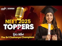 NEET 2025 Toppers Talk | Let's Meet the Sri Chaitanya Champions @InfinityLearn_NEET