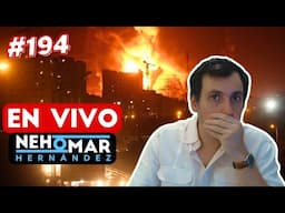 Estalla la gu3rra en medio oriente | LIVE 194 | Nehomar Hernández