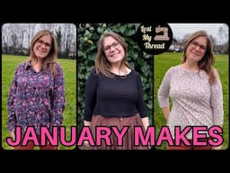 January 2025 Sewing Round Up and Chatty Catch Up