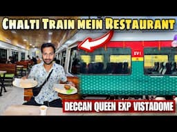 Deccan Queen Exp Journey in Vistadome *Only Train with Dining Car*