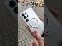 Samsung Galaxy S25 100X Camera Zoom Test 🤯 🔥 #samsungs25ultra #galaxys25ultra