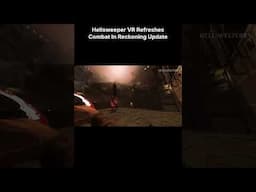 Hellsweeper VR Refreshes Combat In Reckoning Update