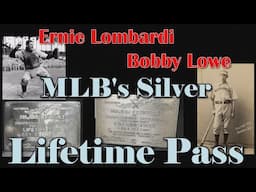 The MLB Silver Lifetime Passes of Ernie Lombardi and Bobby Lowe - A History Behind the Passes