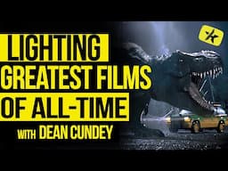 Lighting the Biggest Films of All-Time | Dean Cundey A.S.C