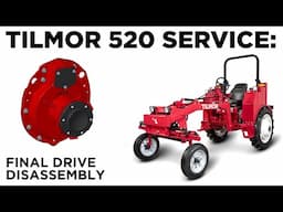 Disassembling The Final Drive - Tilmor 520 Tractor Service