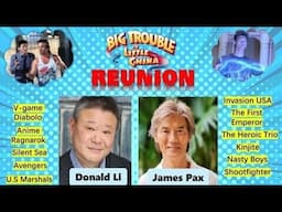 BIG TROUBLE IN LITTLE CHINA REUNION - Interview with Donald Li & James Pax - Ask your Questions