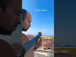 En tus Manos by Eduardo Díaz #guitar #mexico #entusmanos