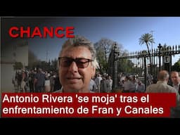 Antonio Rivera 'se moja' tras el enfrentamiento de Fran Rivera y su primo Canales Rivera