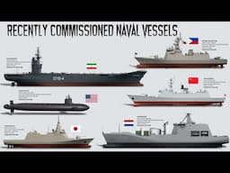 List of the Newest Naval Vessels that just entered service recently