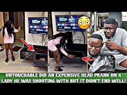 UNTOUCHABLE DID AN EXP£NSIVE HEAD PRANK ON A LADY HE WAS SHOOTING WITH BUT IT DIDN'T END WELL!