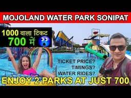 Mojoland water park sonipat / mojoland water park sonipat ticket price 2025 / mojoland murthal