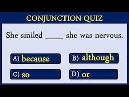 Conjunctions In English: A complete guide! /Quiz 23: #grammarenglish #english #englishquiz