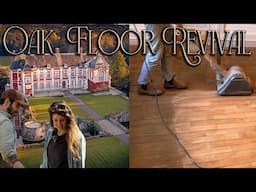 Restoring 200 Year Old Oak Floors and Fixing Our Castle Gate