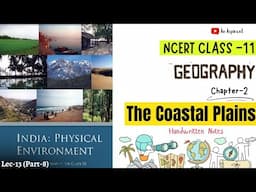 11th Geography NCERT || Chapter-2 Part-8 || Exercises || Lec.13 || Handwritten notes ||An Aspirant !
