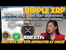 Ripple XRP: SEC Could Approve Multiple XRP ETFs At Once + CFTC Is Bullish On Unleashed Potential