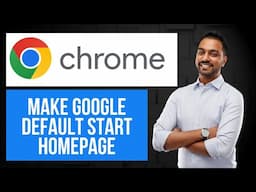 How to Make Google Your Default Homepage on Chrome (EASY Tutorial)