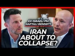 Is the Total Collapse of Iran Near? | Naftali Bennett