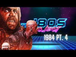 The '80s Project: Watching EVERY 1980s Horror Movie - 1984, pt. 4
