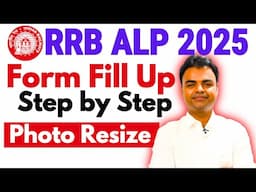 RRB ALP Form Fill Up Online 2025, RRB ALP Ka Form Kaise Bhare Online, Govt Jobs Apply Online 2025