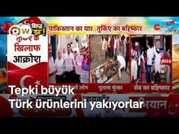 Hindistan Pakistan'ın acısını Türkiye'den mi çıkarıyor?