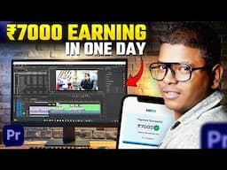 How I Made ₹7000 in One Day From Video Editing Projects 💰 | My Editing Process Revealed⚡⚡