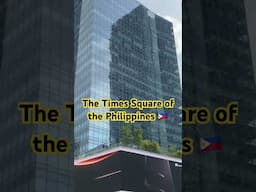 The Times Square of the Philippines 🇵🇭 ‼️‼️‼️