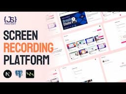 Build and Deploy a Full Stack Screen Recording & Video Sharing Platform | Next.js, Better Auth
