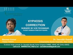 Kyphosis correction surgery by VCR technique. Patient feedback from Chattisgarh.