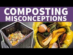 Debunking Compost Misconceptions