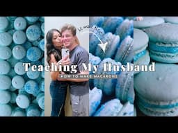 Teaching My Husband How to Be a Macaron Master | Baking Vlog