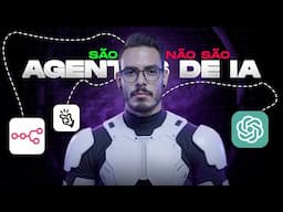 AS DIFERENÇAS ENTRE AGENTES de IA, GPTs, e Automações!