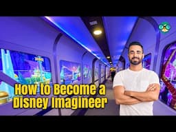 How to Become a Disney Imagineer: Education, Skills, Salary & more (Full Roadmap) | Disney Careers!!