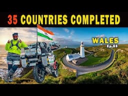 35 COUNTRIES  COMPLETED 🔥 Reached WALES | India To Norway & London | Ep-89