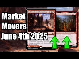 MTG Market Movers - June 4th - These Cards Are On The Move! Shatterskull Smashing!