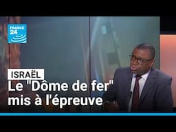 Israël : le dôme de fer à l'épreuve des missiles balistiques lancés par l'Iran • FRANCE 24
