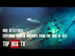 Exploring Sunken Warships From War Of 1812 - Dive Detectives - Warships Down
