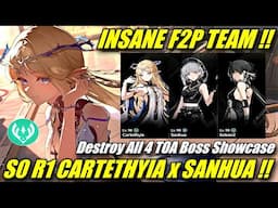 CARTETHYIA x SANHUA F2P TEAM IS INSANE !! S0 R1 Destroy All 4 TOA Boss !! Wuthering Waves 2.4