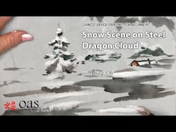 Snow Scene Chinese Landscape on New Steel Dragon Cloud Paper