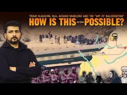 The Crisis of Jafer Express in Balochistan | Faisal Warraich