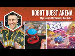 Robot Quest Arena: My Favorite Mechanism