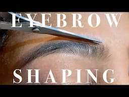 How To Do Eyebrow Shaping | Step-By-Step Tutorial | HINDI
