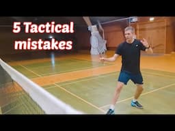 Top 5 Tactical Errors in Badminton – Are You Guilty of These?