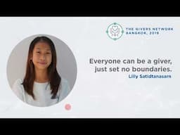 The Givers Network 2019 | ลิลลี่ สถิตธนาสาร