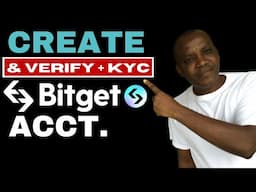 How to Create Bitget Account & Verify KYC: Full Tutorial (For Beginners)