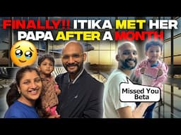 Finally!! Itika met her papa after a month | First day in USA | Albeli Ritu