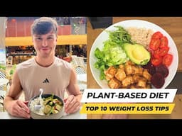 Shed Pounds Instantly - 10 Tips to Lose Weight on a Plant-Based Diet!