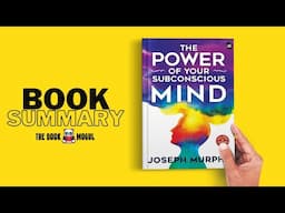 The Power of Your Subconscious Mind by Joseph Murphy Book Summary